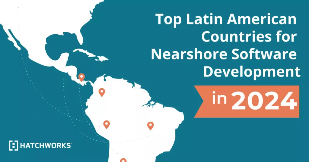 Infographic titled "Top Latin American Countries for Nearshore Software Development in 2024.