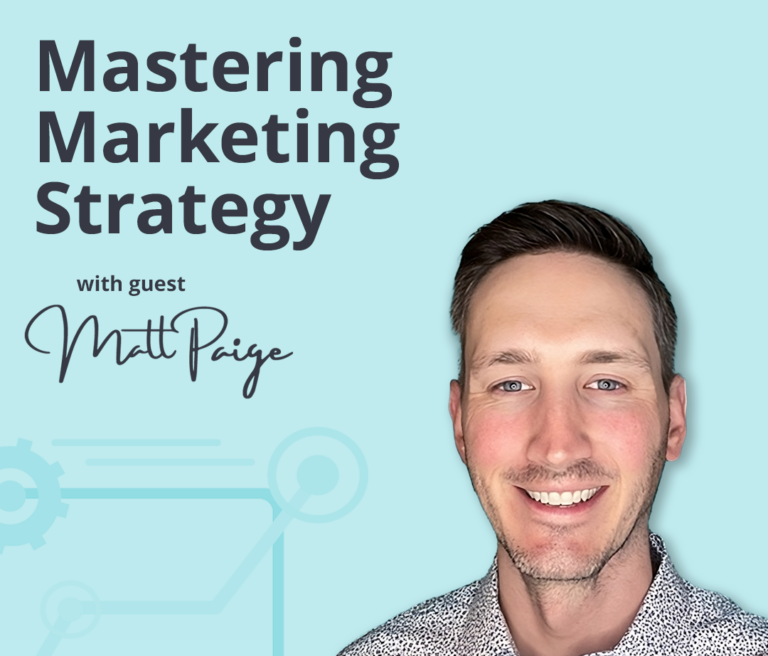 Mastering Marketing Strategy with Matt Paige, VP of Marketing and Strategy at HatchWorts.