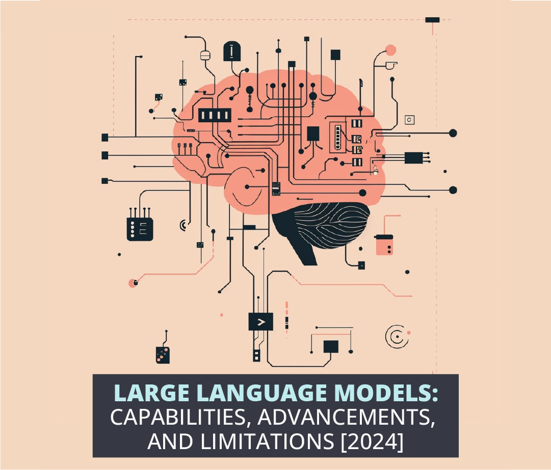 Large Language Models: Capabilities, Advancements, and Limitations ...