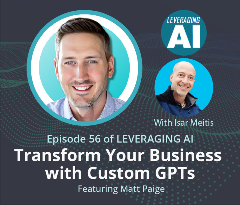Podcast cover: "Leveraging AI," episode 56 with Matt Paige.