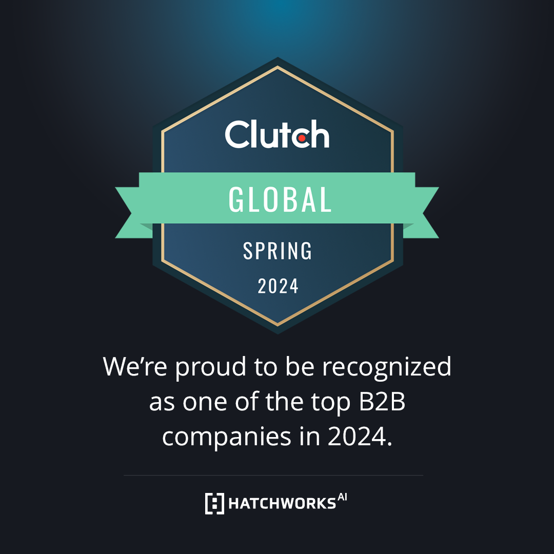 HatchWorks AI Recognized as a Clutch Global Leader | HatchWorks