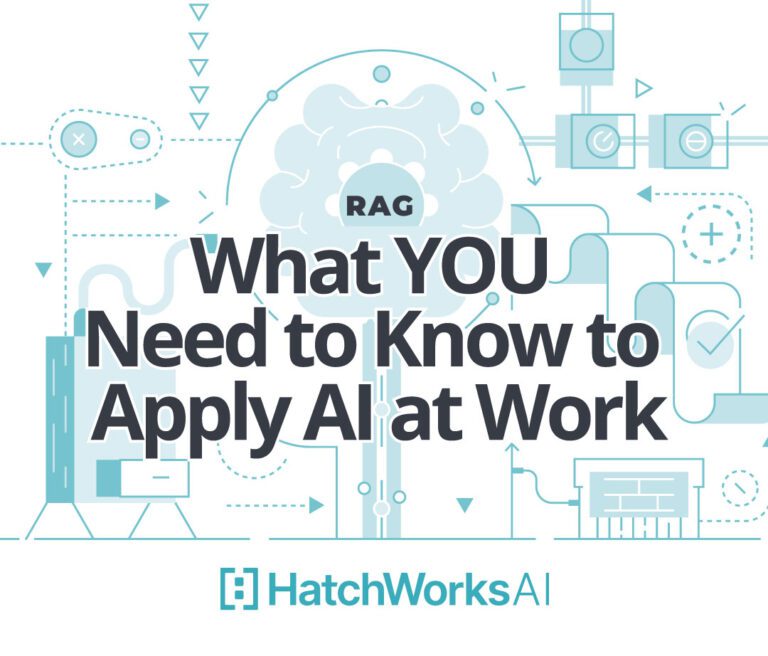 HatchWorksAI banner with the text "What YOU Need to Know to Apply AI at Work" over a background of tech-themed illustrations.