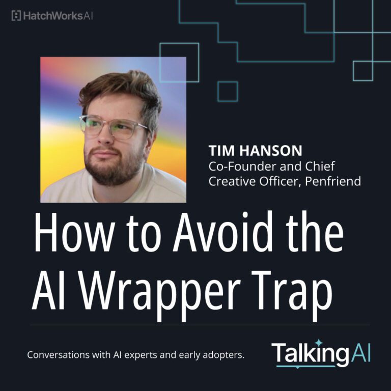 Webinar promo image titled "How to Avoid the AI Wrapper Trap" featuring Tim Hanson, Co-Founder and Chief Creative Officer of Penfriend. Hosted by Talking AI.