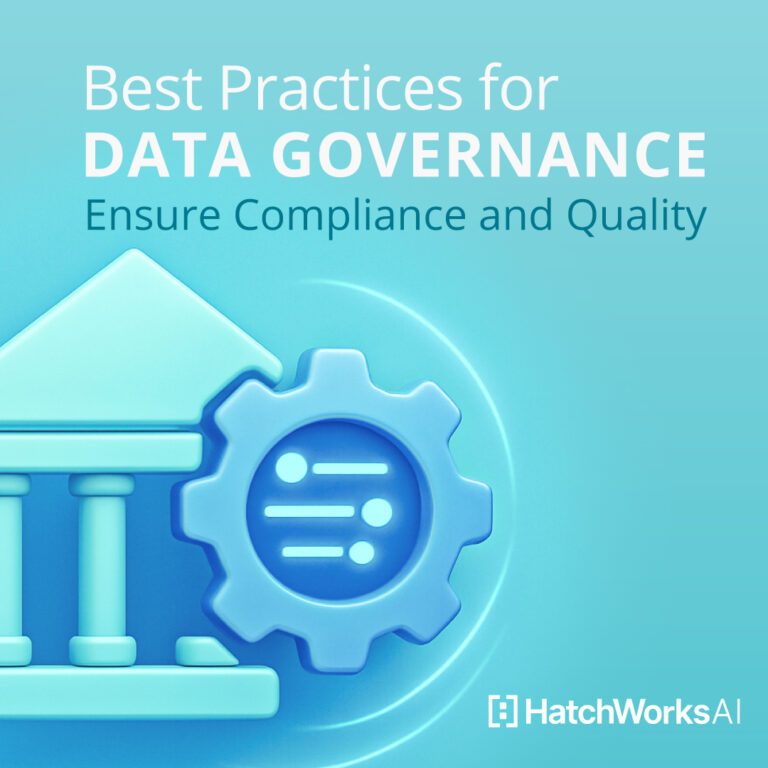 Square teal‐gradient graphic reading ‘Best Practices for Data Governance – Ensure Compliance and Quality,’ featuring a data pillar and cog icon with the HatchWorks AI logo in the corner.