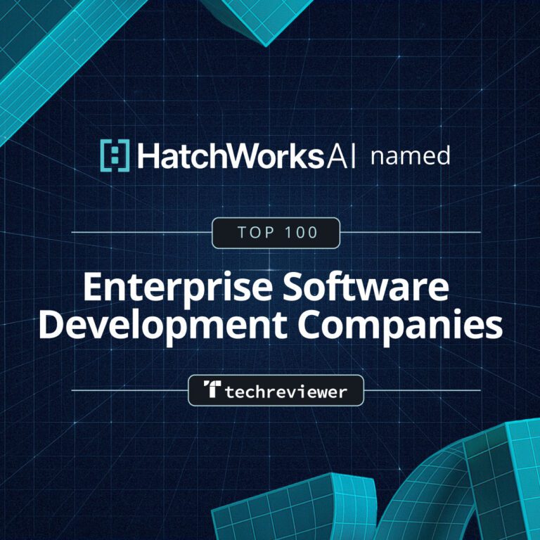 Graphic announcing HatchWorks AI named among the Top 100 Enterprise Software Development Companies by Techreviewer