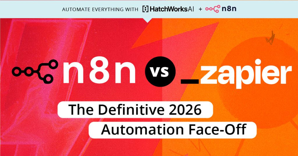 Wide banner image reading “n8n vs Zapier – The Definitive 2026 Automation Face-Off” in white text over a vibrant red and orange backdrop, with HatchWorks AI and n8n logos at the top.